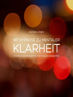 cover image of Mit Hypnose zu mentaler Klarheit